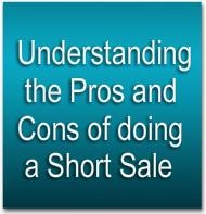 understanding_the_pros_and_cons_of_short_sale_rev2