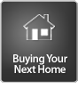 Buying Your Next Home